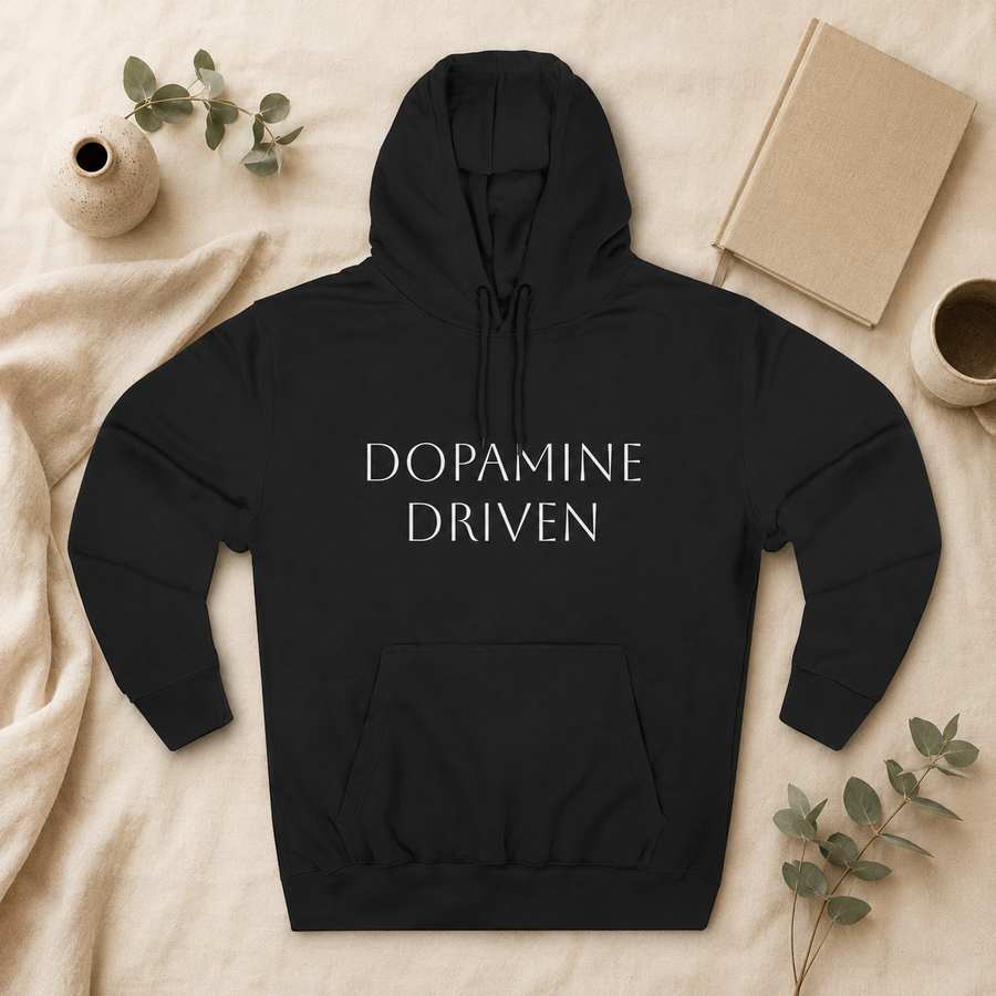Dopamine Driven Hoodie