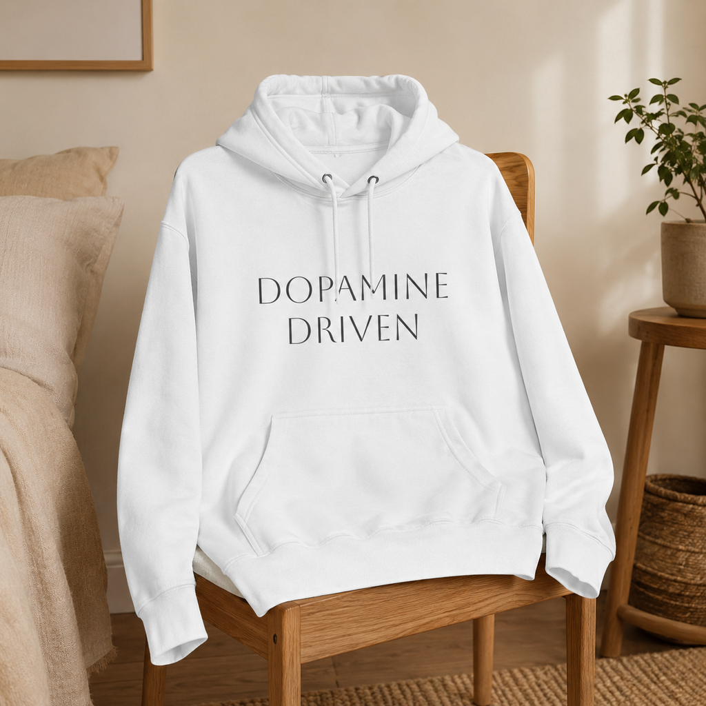 Dopamine Driven Hoodie