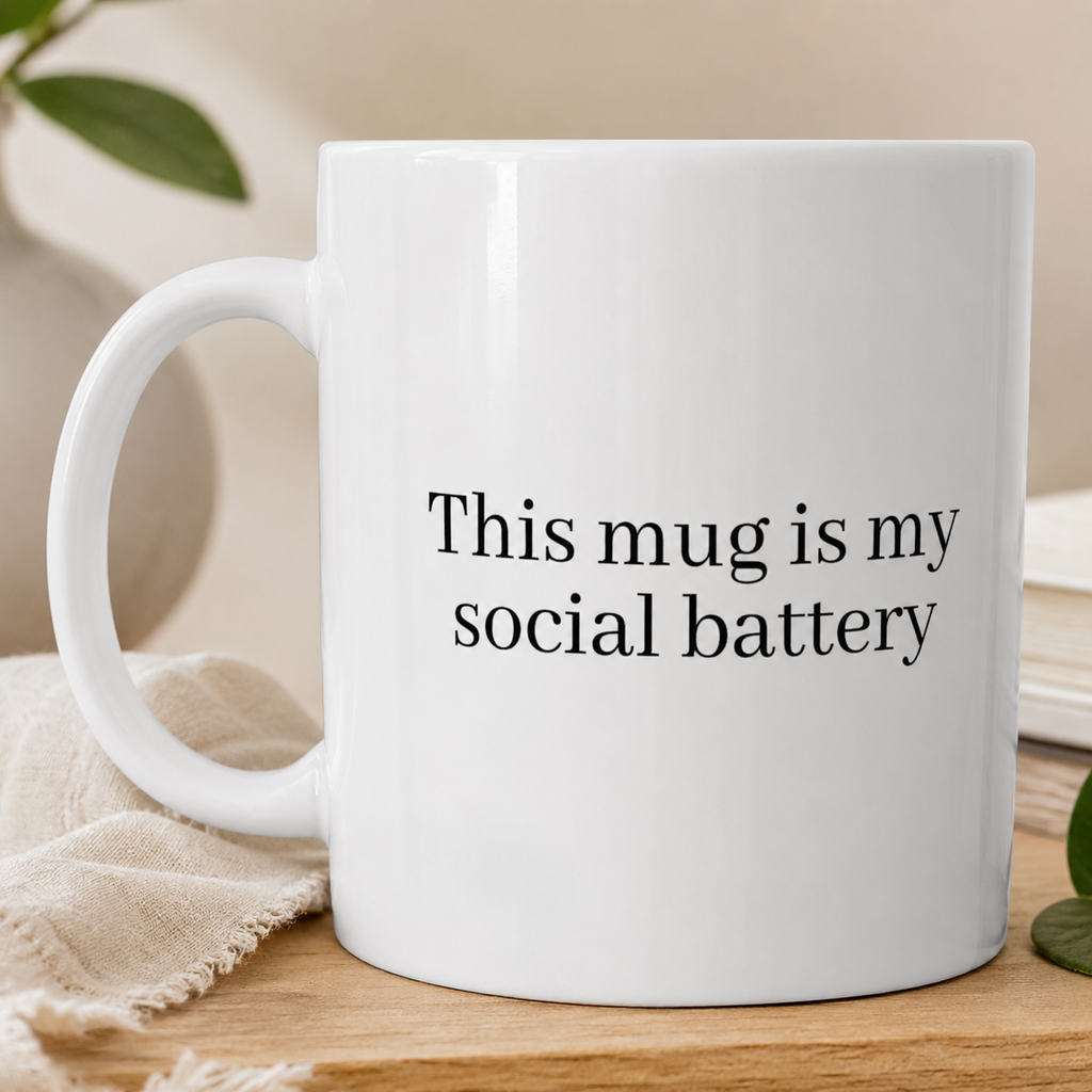 My Social Battery Mug