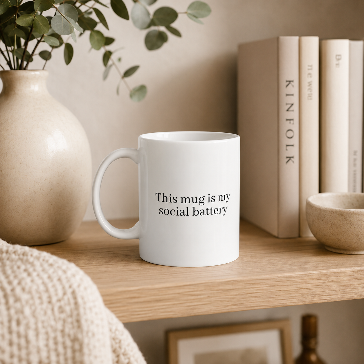 My Social Battery Mug